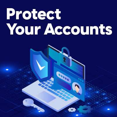 Protect_Your_Accounts_400X400