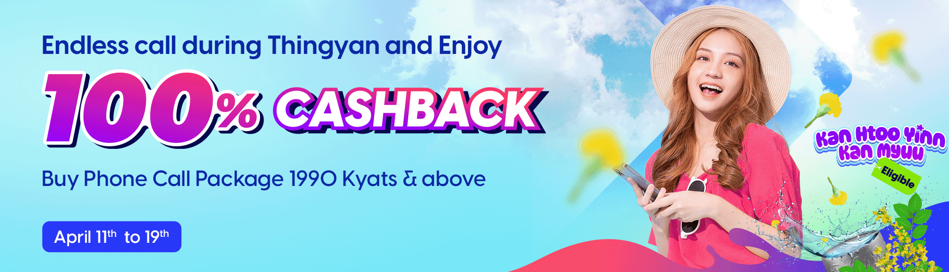 Thingyan 100% Cashback Promotion