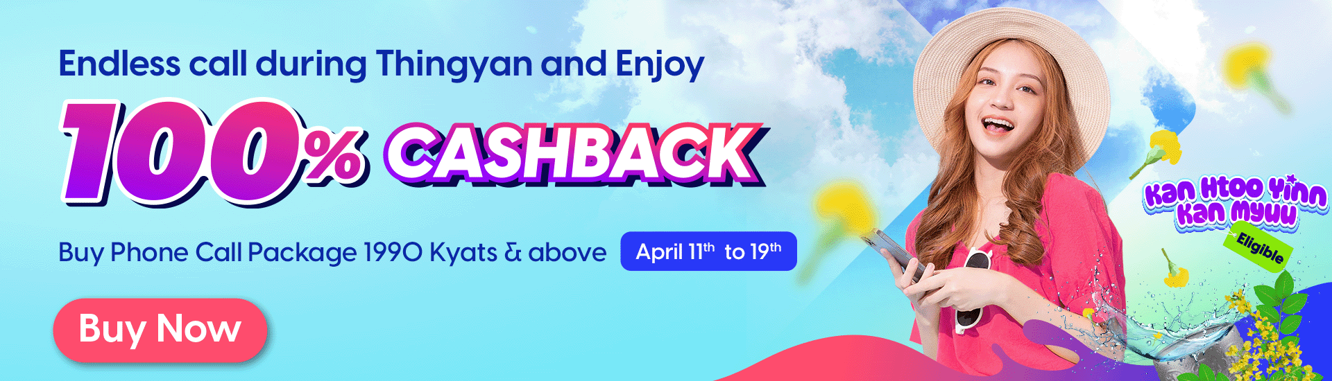 Thingyan 100% Cashback Promotion