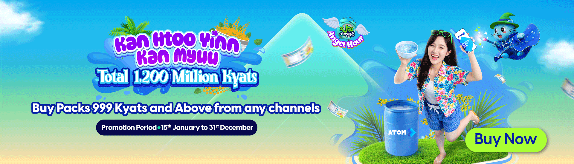 ATOM “Kan Htoo Yinn Kan Myuu – Total 1,200 million Ks”