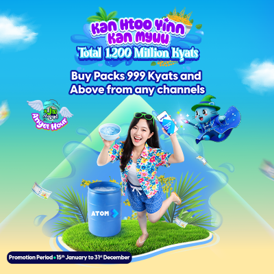 ATOM “Kan Htoo Yinn Kan Myuu – Total 1,200 million Ks”