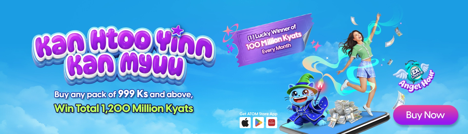 ATOM “Kan Htoo Yinn Kan Myuu – Total 1,200 million Ks”