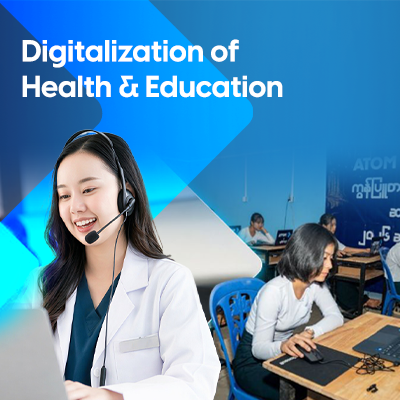 Digitalization of Health & Education